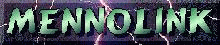 MennoLink . org banner - gif - 10131 Bytes